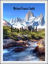Into the Wild Concert Band sheet music cover